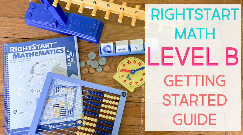 RightStart Math Level B Getting Started Guide | All You Need To Know!